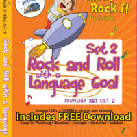 Rock and Roll with a Language Goal Song Set 2