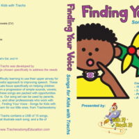 Finding Your Voice - Songs for Kids with Trachs